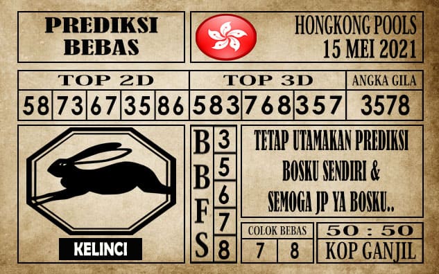 Prediksi Hongkong Pools Hari Ini 15 Mei 2021
