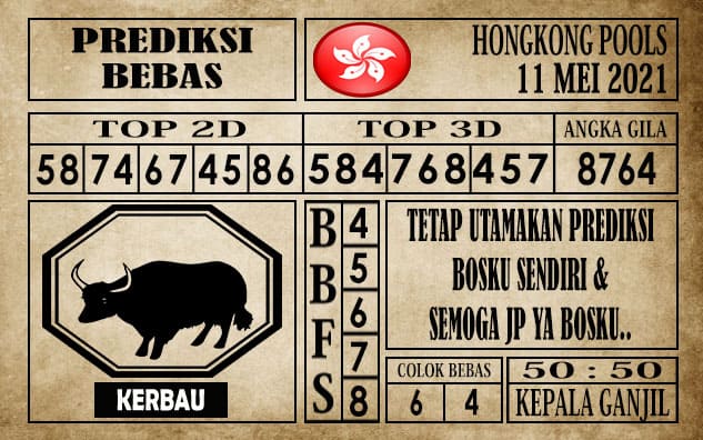 Prediksi Hongkong Pools Hari Ini 11 Mei 2021